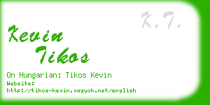 kevin tikos business card